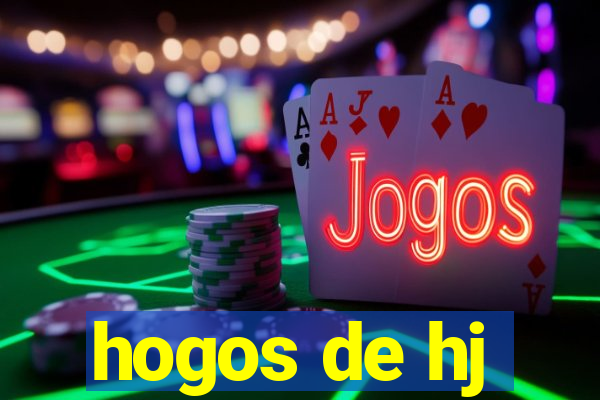 hogos de hj