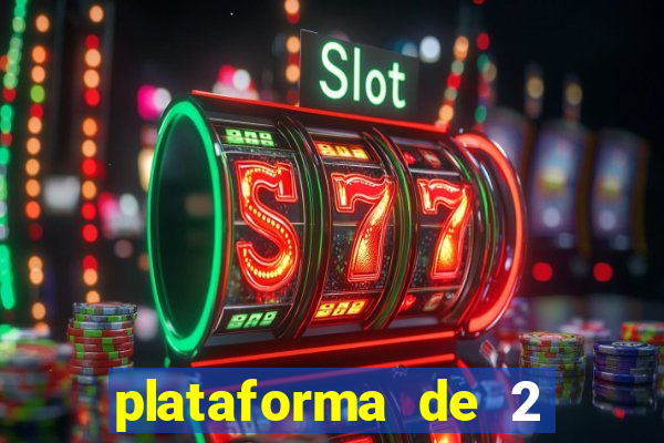 plataforma de 2 reais bet