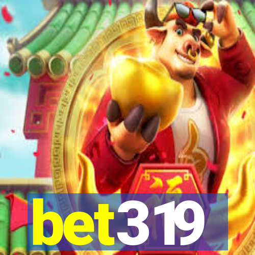 bet319