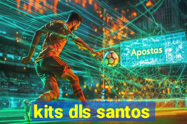 kits dls santos