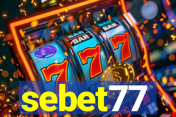 sebet77