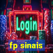 fp sinais