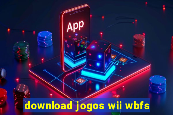 download jogos wii wbfs