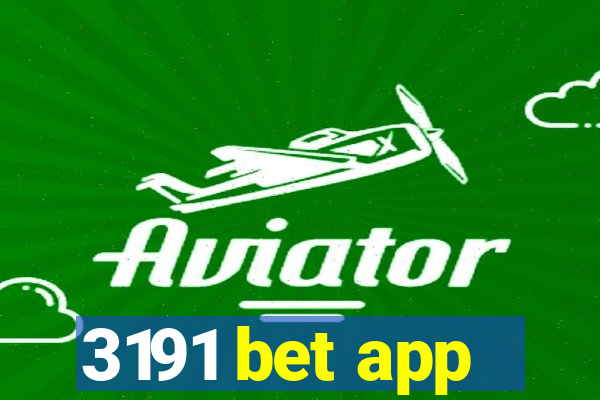 3191 bet app