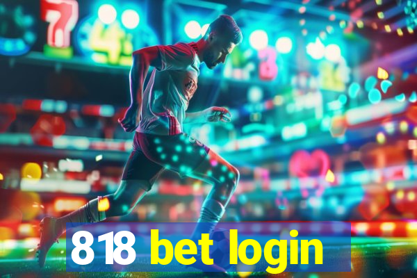 818 bet login