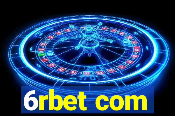 6rbet com