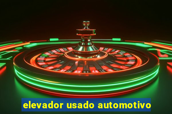 elevador usado automotivo