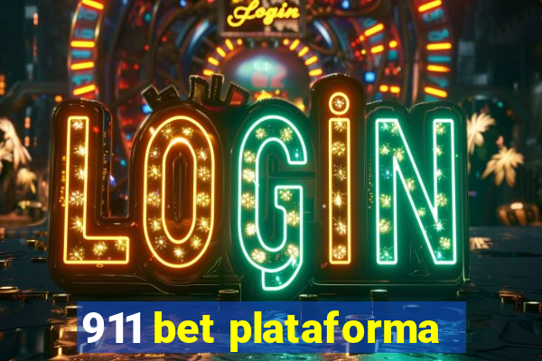 911 bet plataforma