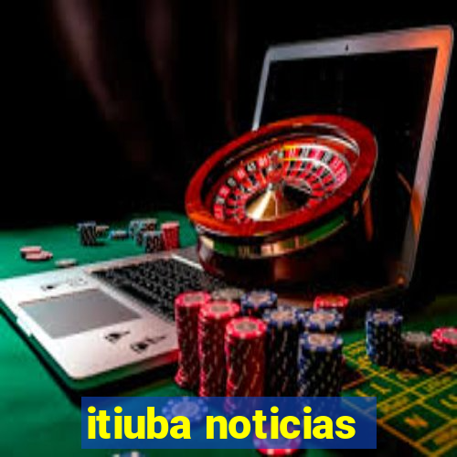 itiuba noticias