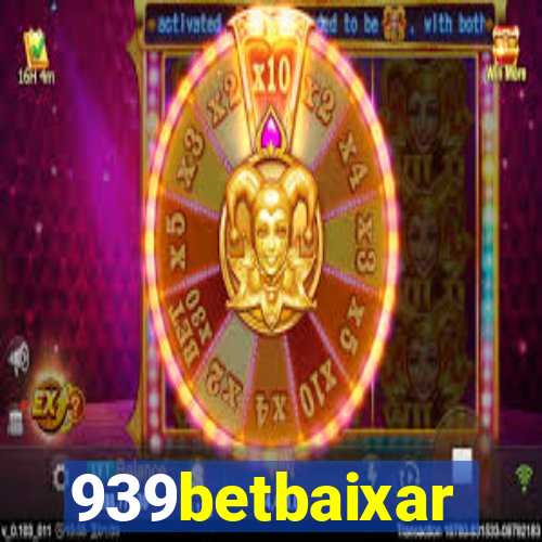 939betbaixar