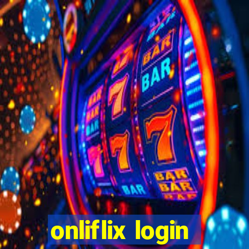 onliflix login