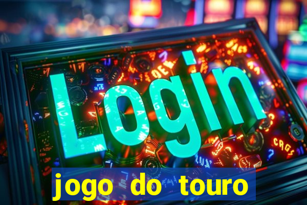 jogo do touro plataforma nova