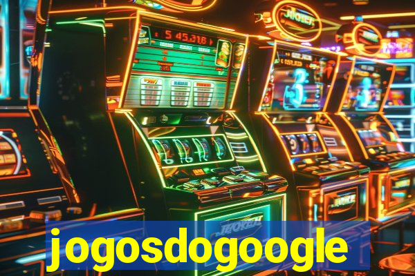 jogosdogoogle