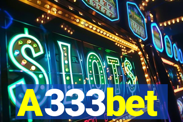 A333bet