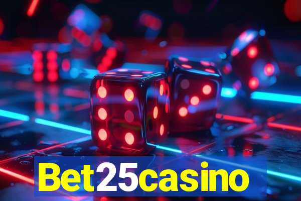 Bet25casino