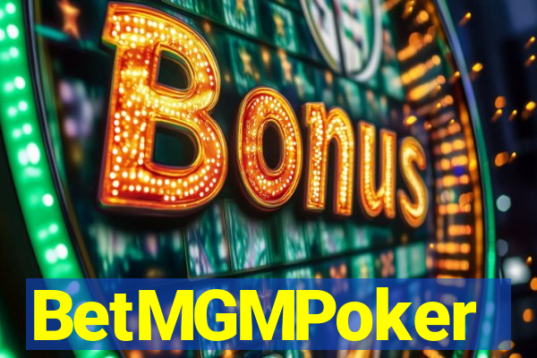 BetMGMPoker