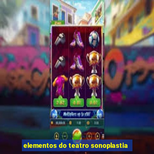 elementos do teatro sonoplastia