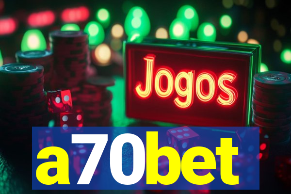 a70bet