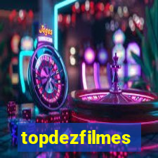 topdezfilmes