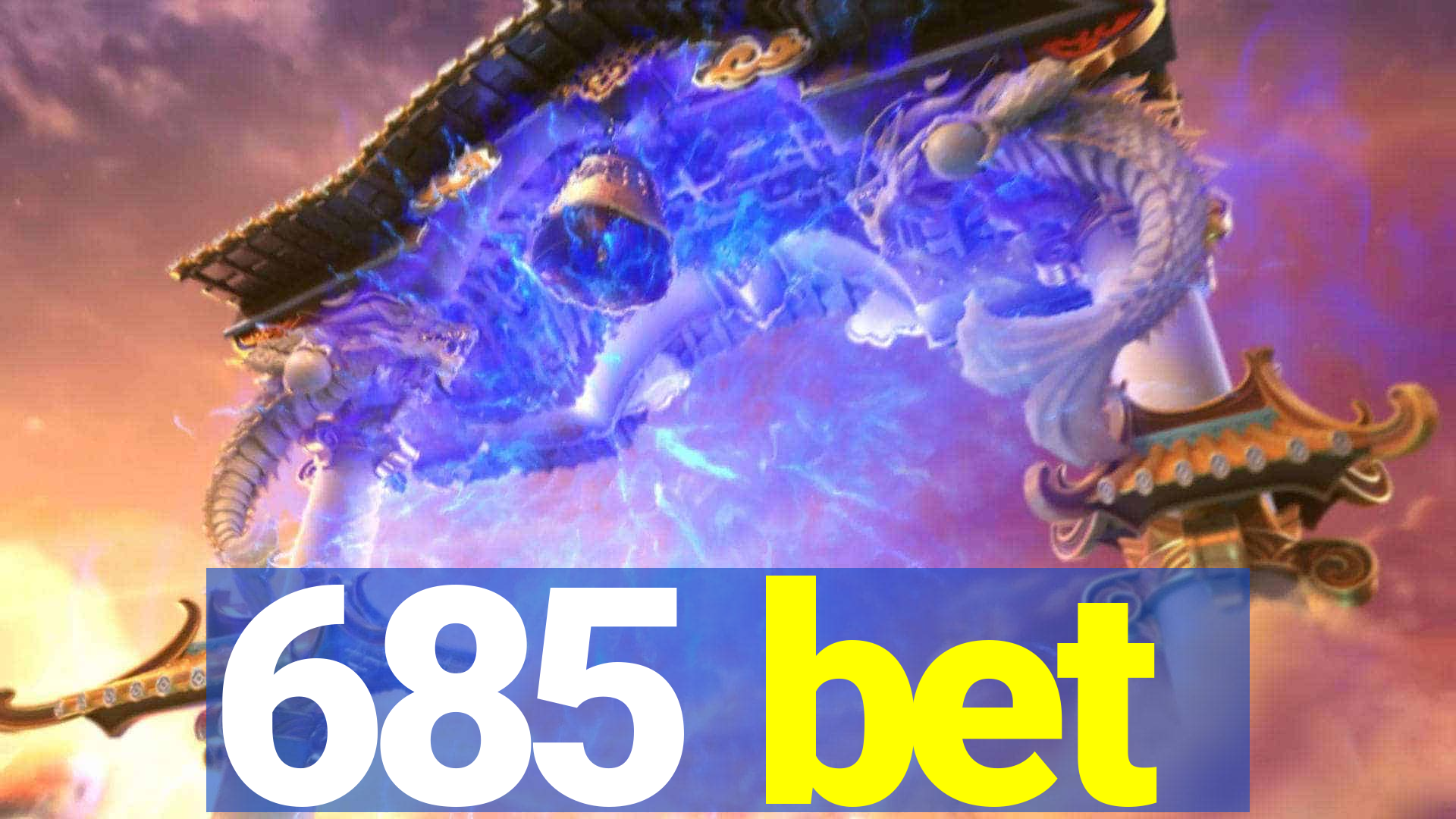 685 bet