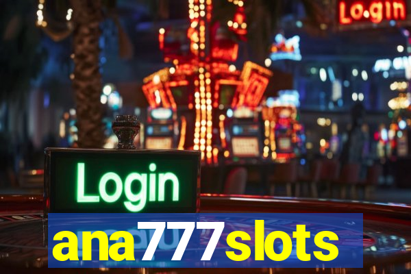 ana777slots