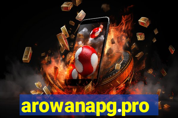 arowanapg.pro