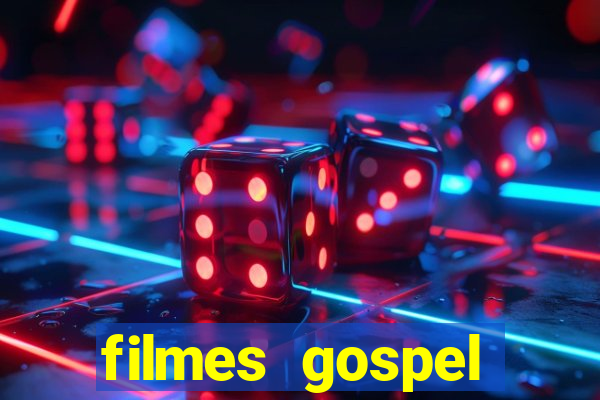 filmes gospel baseadas em fatos reais emocionantes