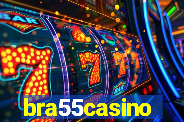 bra55casino