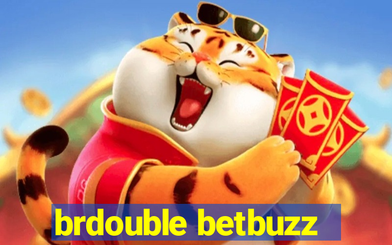 brdouble betbuzz