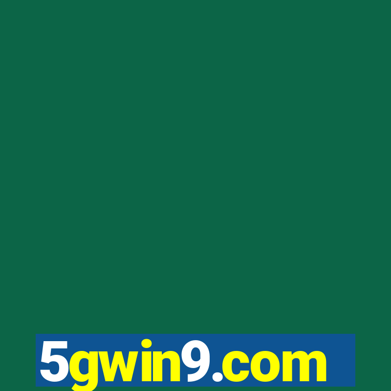 5gwin9.com