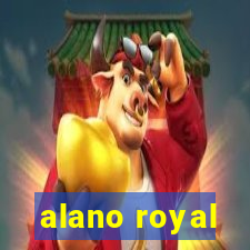 alano royal