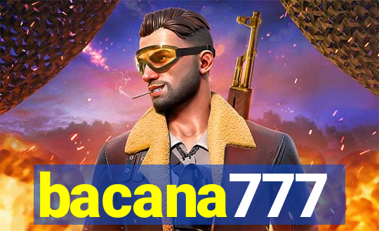 bacana777