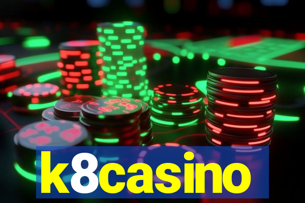 k8casino