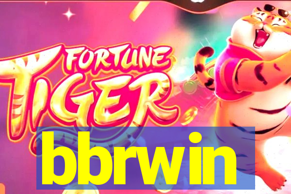 bbrwin