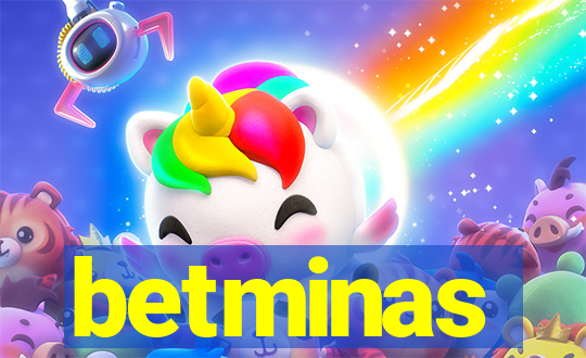 betminas