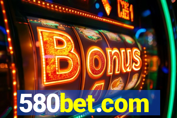 580bet.com