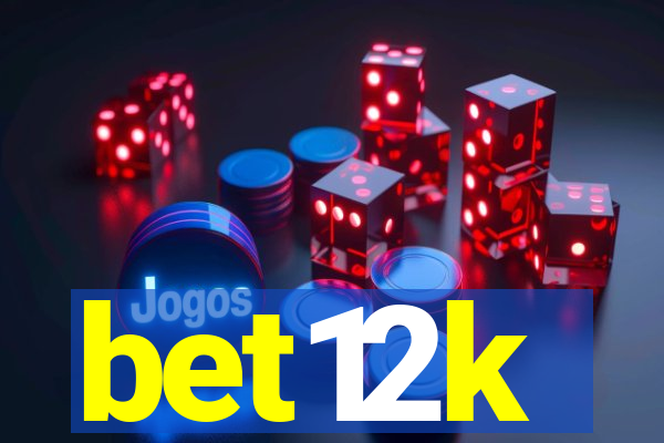 bet12k