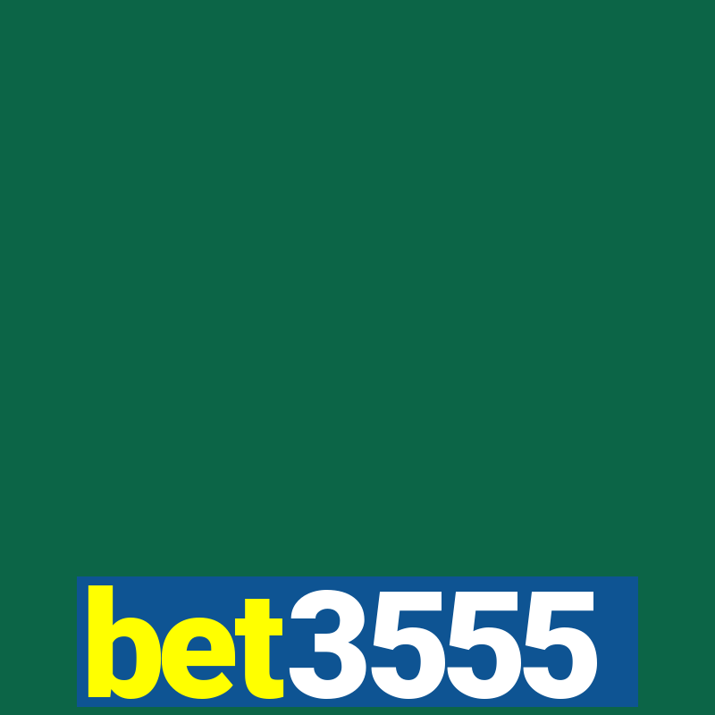 bet3555