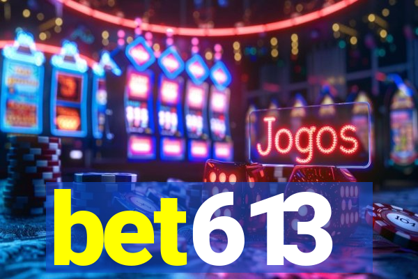 bet613