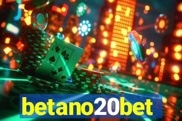 betano20bet