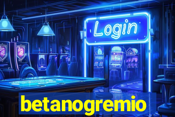 betanogremio