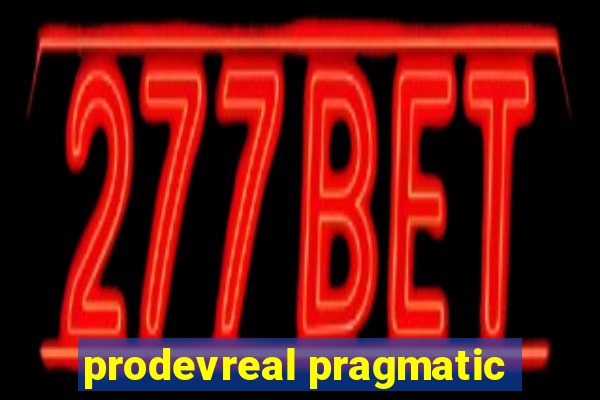 prodevreal pragmatic