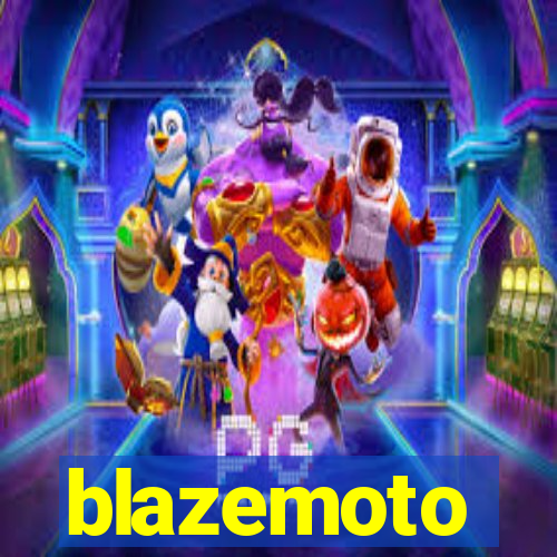 blazemoto