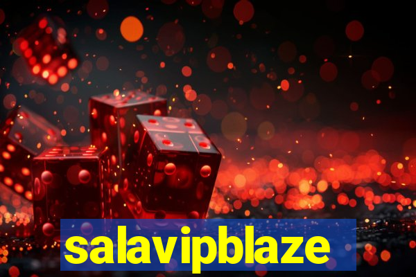 salavipblaze