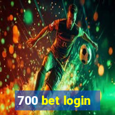 700 bet login