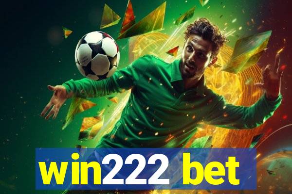 win222 bet