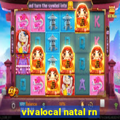 vivalocal natal rn