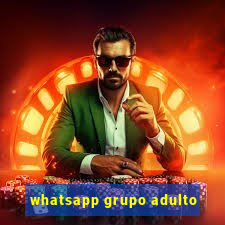 whatsapp grupo adulto