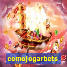 comojogarbets