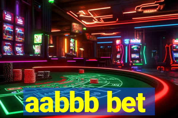 aabbb bet